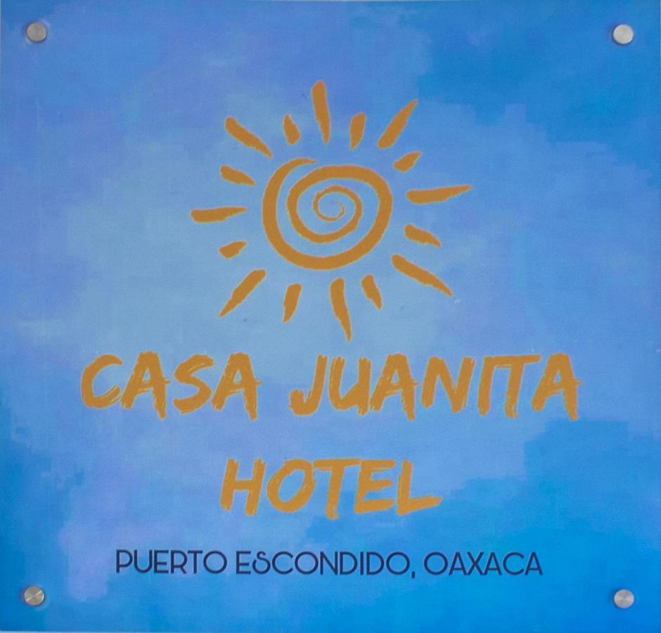 Hotel Casa Juanita Пуерто Ескондидо Екстериор снимка